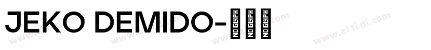 JEKO DEMIDO字体转换